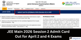 JEE Main 2026 Session 2 Admit Card Out for April 2 and 4 Exams; Download Hall Ticket @jeemain.nta.nic.in